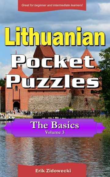 Lithuanian Pocket Puzzles - The Basics - Volume 3