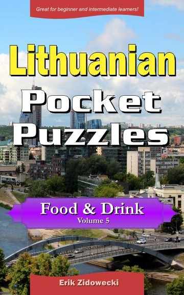 Lithuanian Pocket Puzzles - Food & Drink - Volume 5