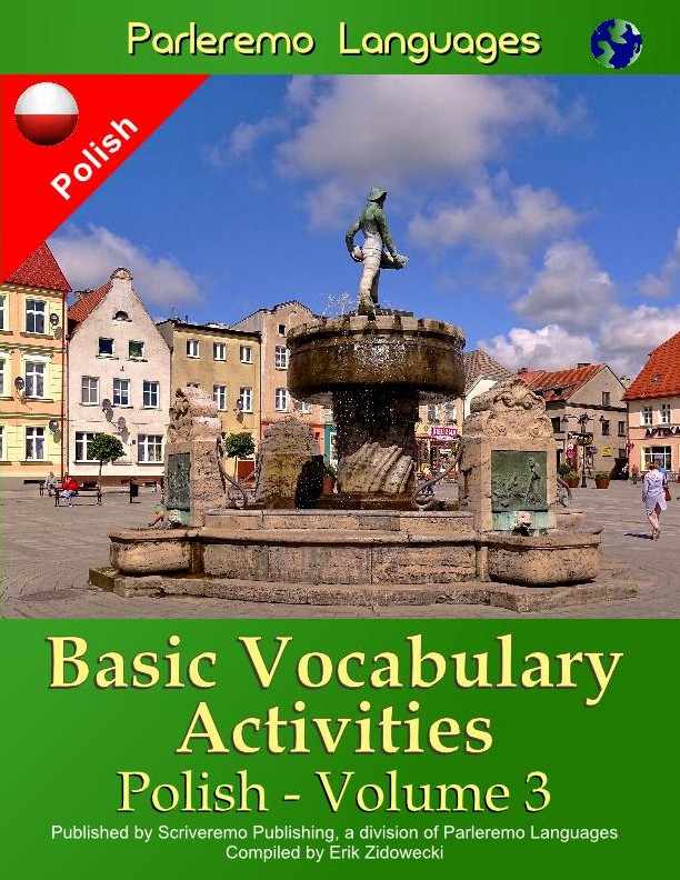 Parleremo Languages Basic Vocabulary Activities Polish - Volume 3