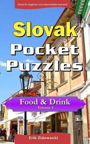 Slovak Pocket Puzzles - Food & Drink - Volume 4