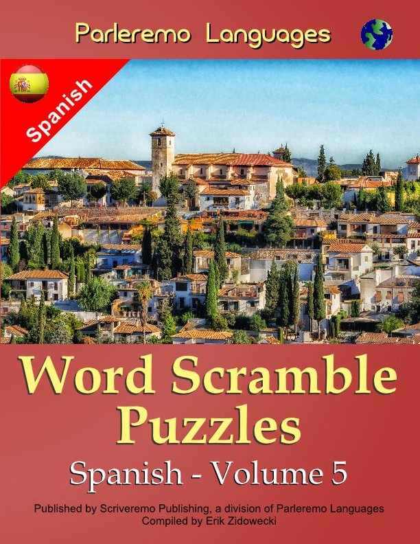 Parleremo Languages Word Scramble Puzzles Spanish - Volume 5